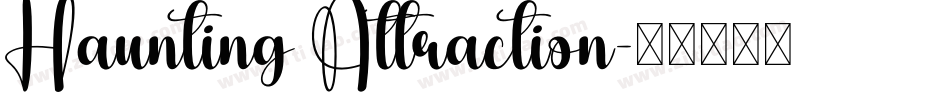 Haunting Attraction字体转换